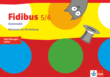 Fidibus-Übungsheft Wortarten und Wortbildung 