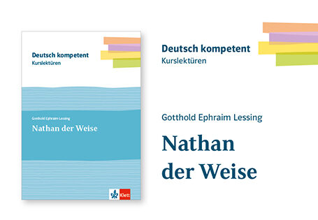 Nathan der Weise – ein hochaktueller Text aus der Aufklärungszeit