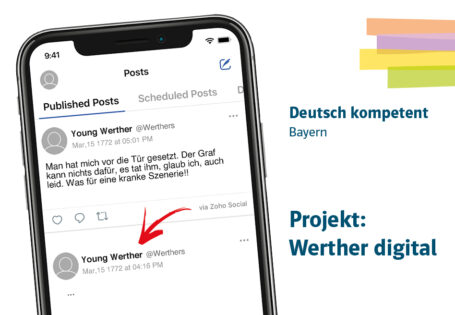 Goethes Werther in die Jetztzeit holen – ein digitales Schreibprojekt