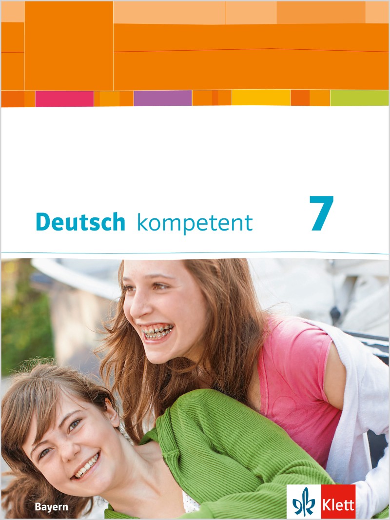 Cover_316043_Rahmen_2469_800 Cover vom Schulbuch Deutsch kompetent 7 Bayern